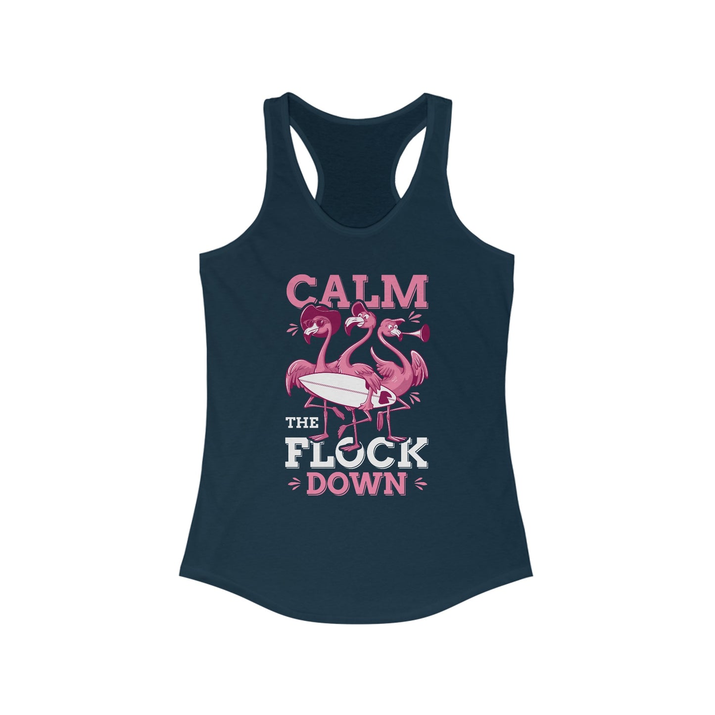 Funny Calm The Flock Down Flamingo Summer Tank Top For Women Funny Vacation Shirt, Yoga Tank, Workout Gear
