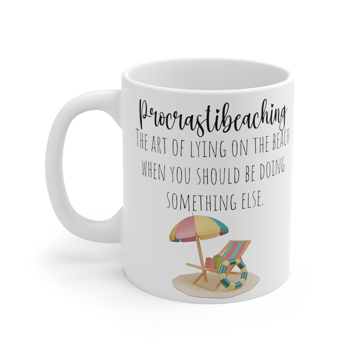 Beach Coffee Mug Procrastibeaching Lying On The Beach Morning Tea Cup