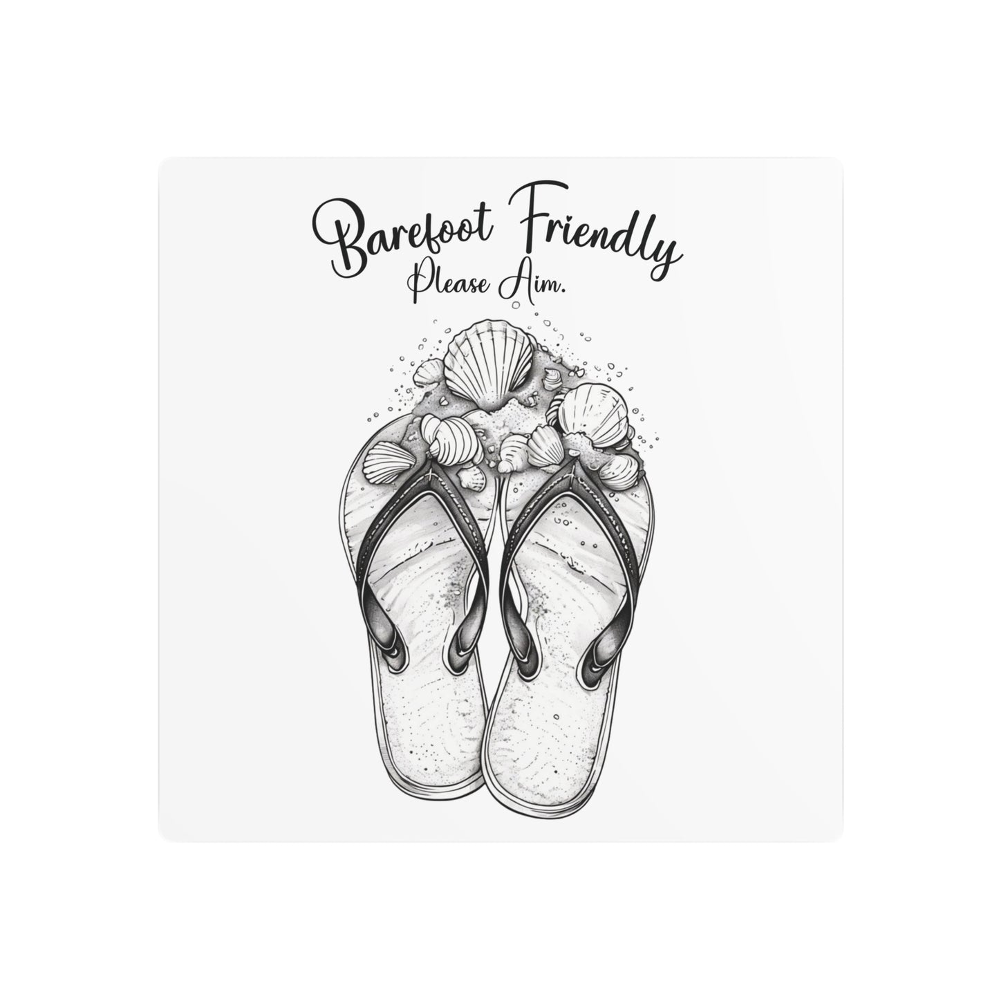 Coastal Bathroom Metal Sign Barefoot Friendly Please Aim
