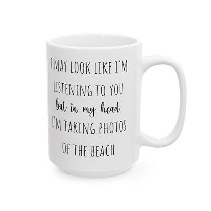 Gift For Photographers Taking Photos At The Beach Coffee Mug