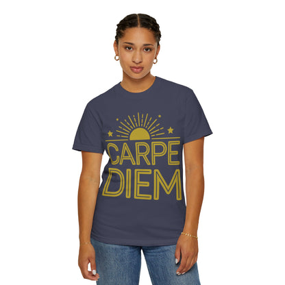 Carpe Diem Garment-Dyed T-Shirt Seize The Day