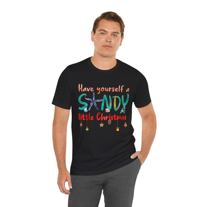 Christmas Shirt Have Yourself A Sandy Christmas TShirt