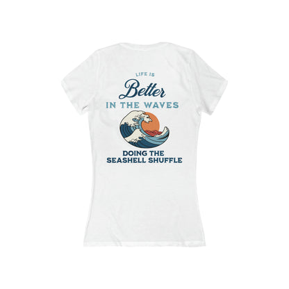 Life Is Better In The Waves Short Sleeve Deep V-Neck 100% Cotton Tee For Beach And Ocean Lovers