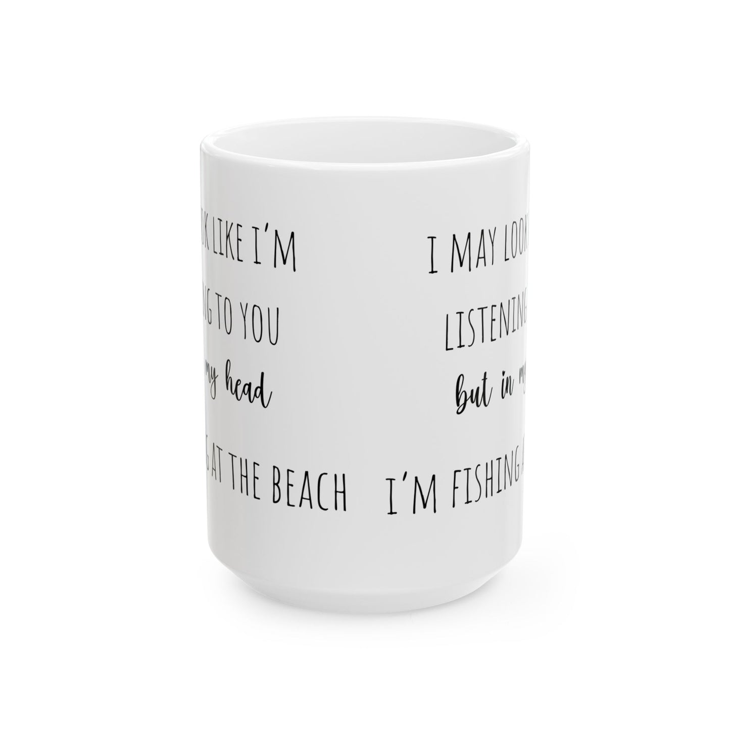 Fishing At The Beach Coffee Mug Funny Gift