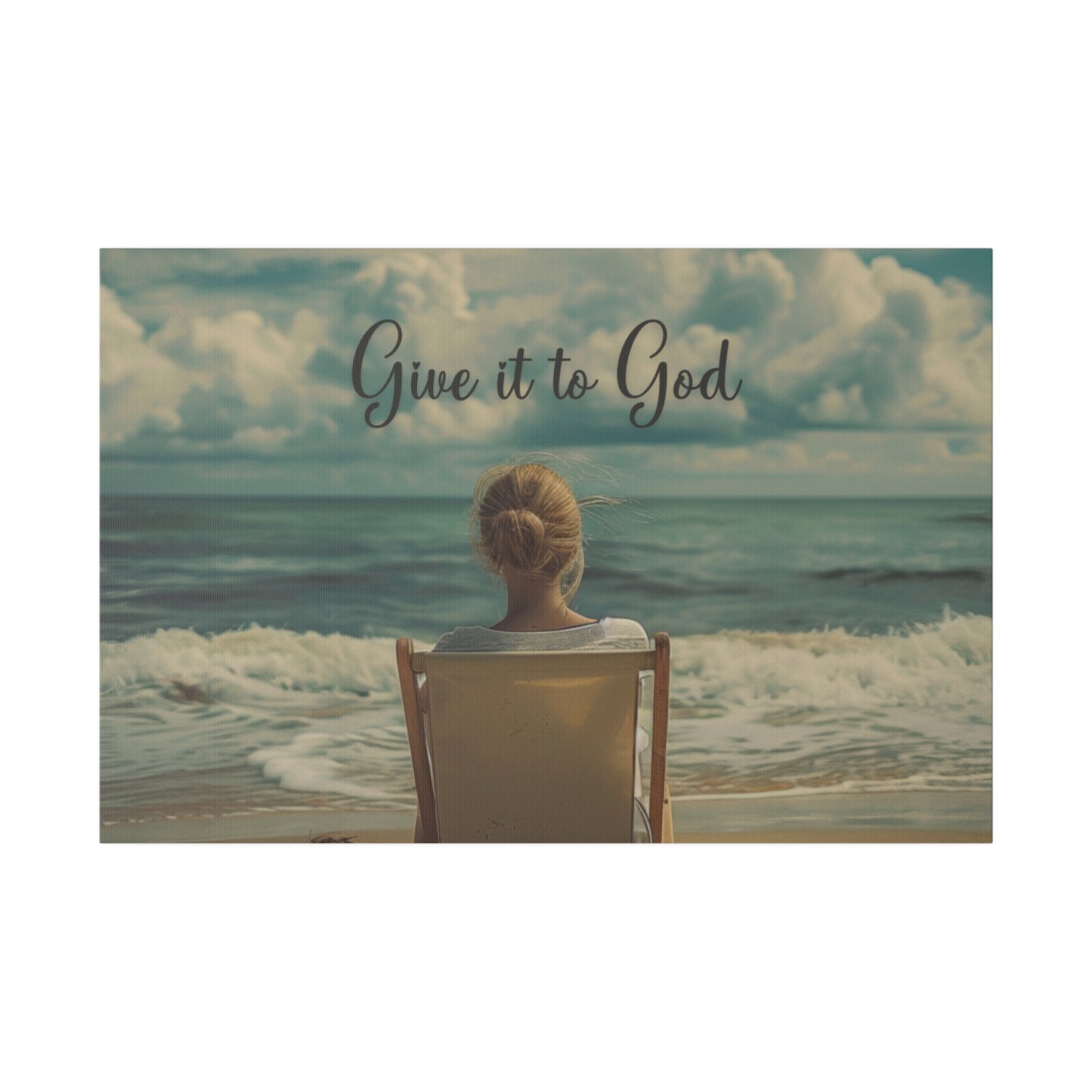 Give It To God Wall Art Wrapped Matte Canvas, Stretched, Beach Waves