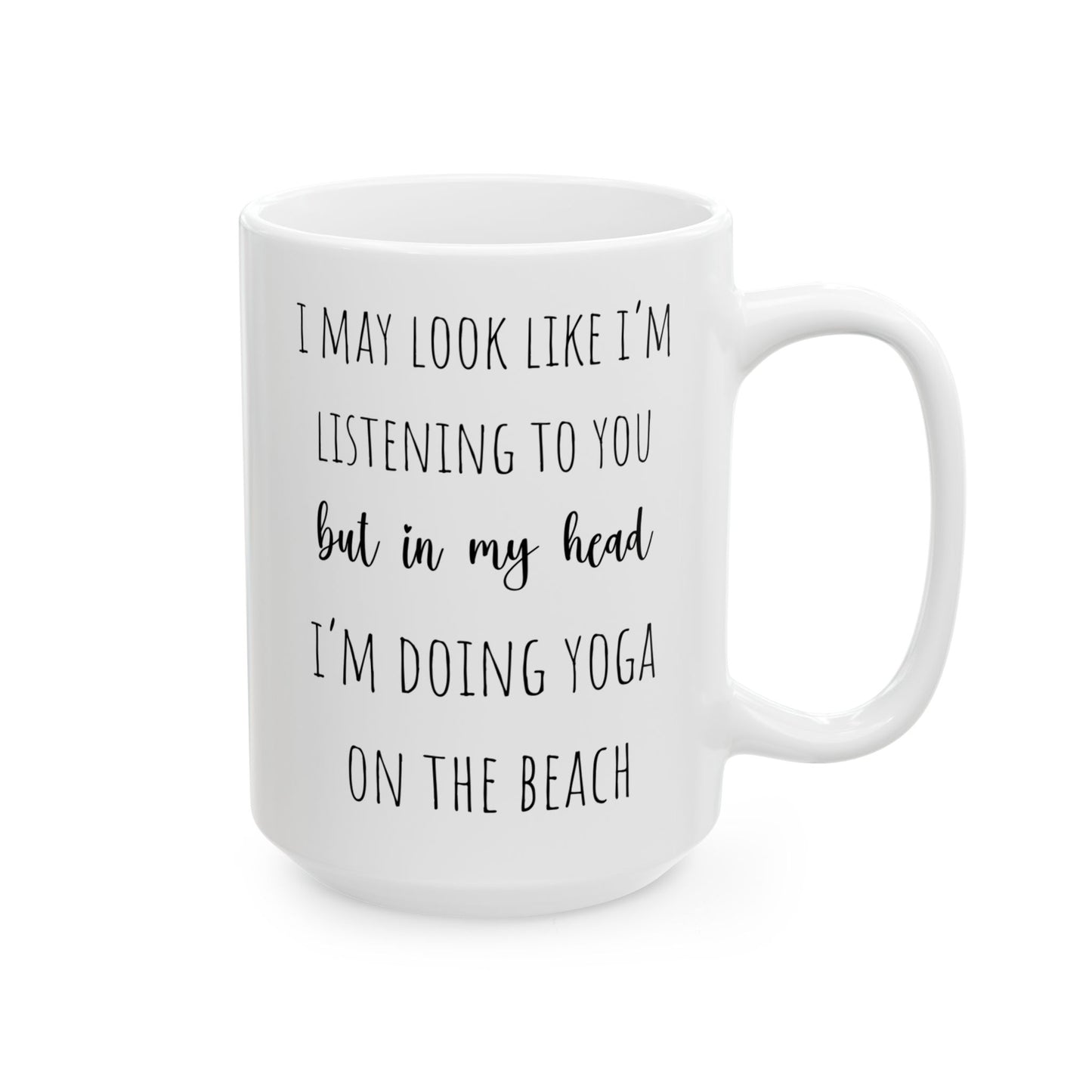 Funny Coffee Mug For Yoga Lovers Doing Yoga On The Beach