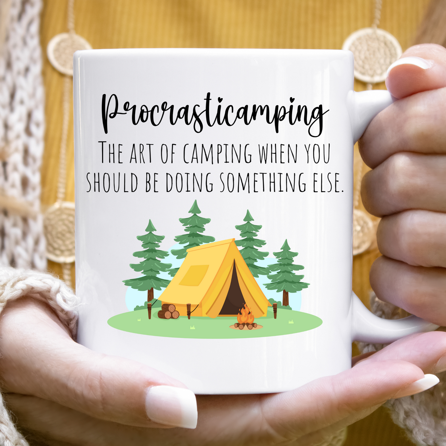 Camping Coffee Mug Procrasticamping Camping When You Should Be Doing Something Else