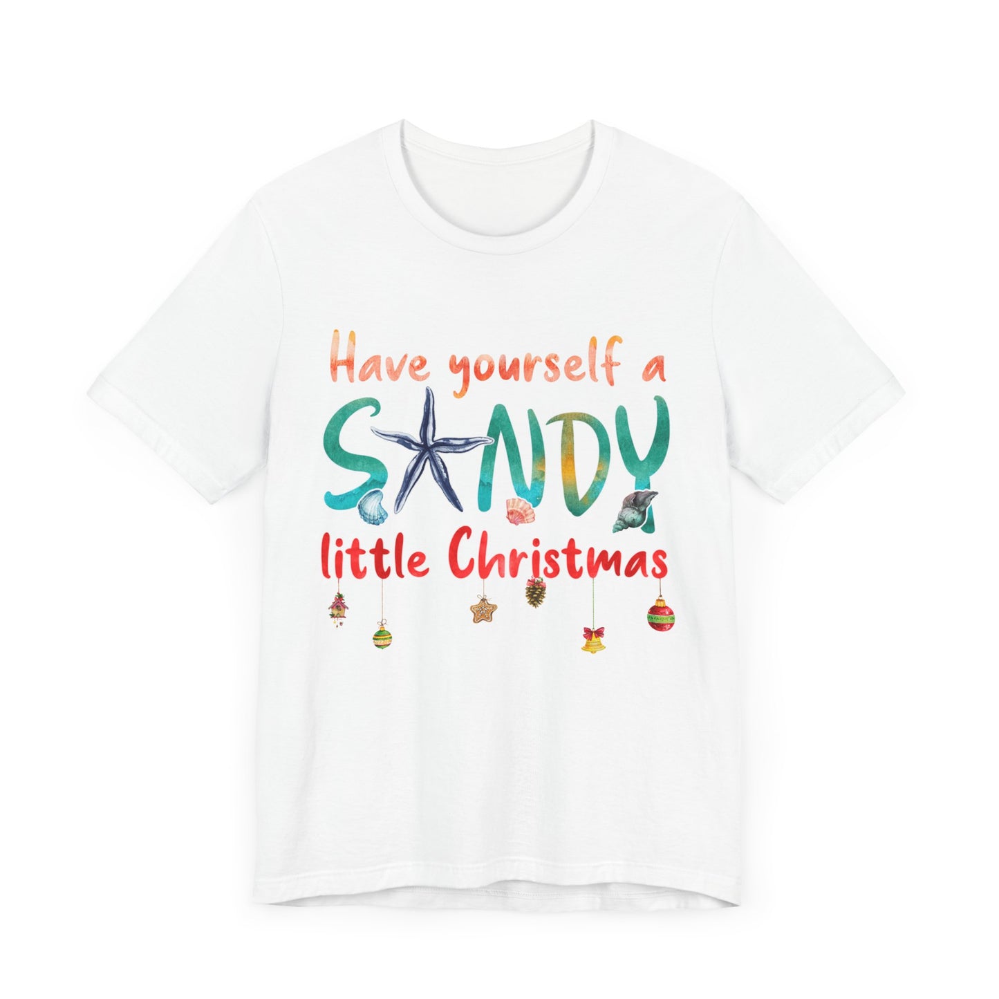 Christmas Shirt Have Yourself A Sandy Christmas TShirt