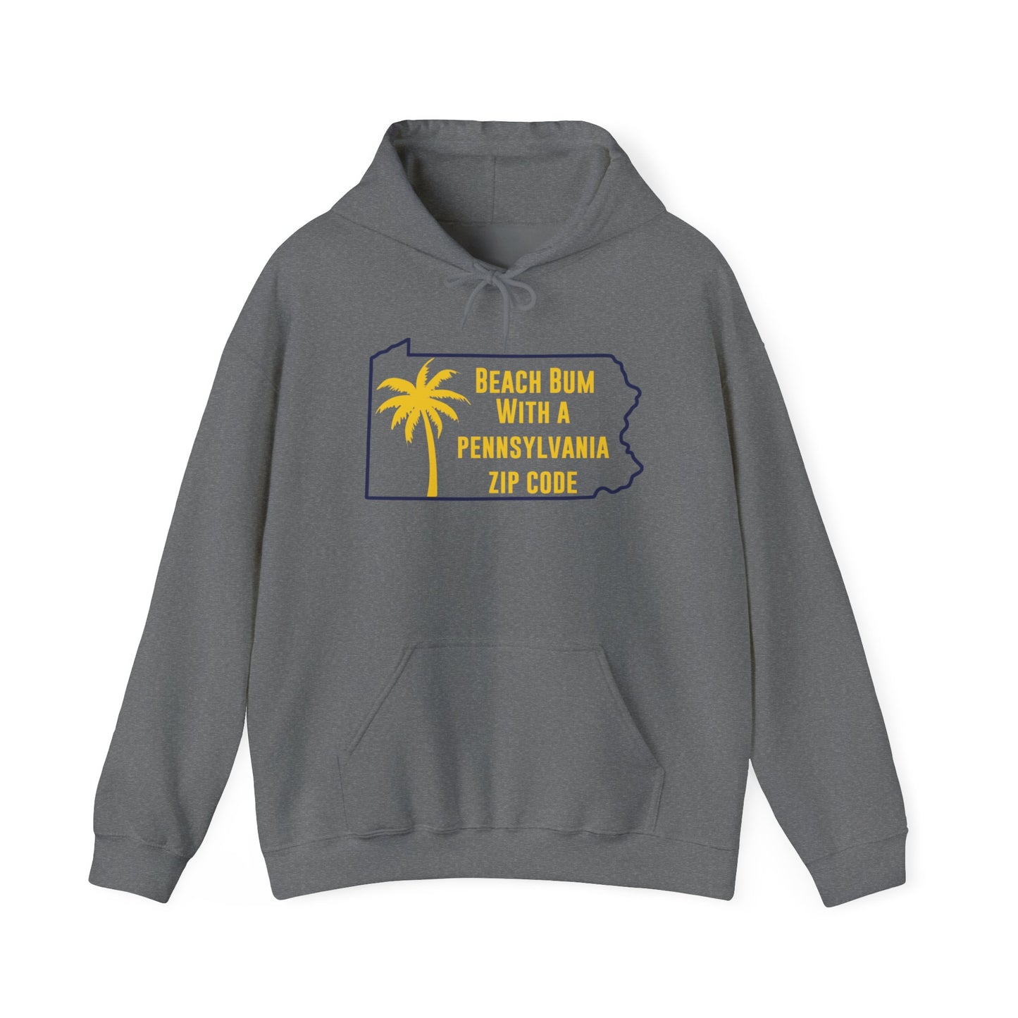 Pennsylvania State Hoodie Beach Bum With A Pennsylvania Zip Code, Funny Pennsylvania Hoodie, Sweatshirt For PA Resident Beach Lover