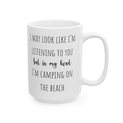 Beach Camping Coffee Mug Funny Gift For Campers