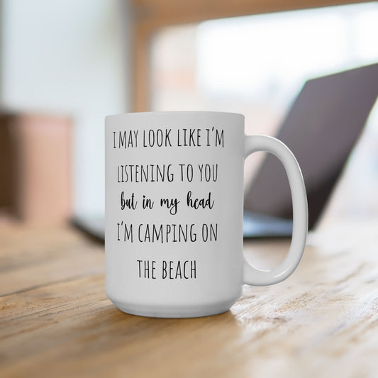 Beach Camping Coffee Mug Funny Gift For Campers