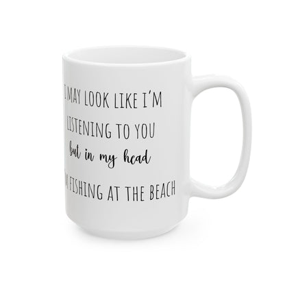 Fishing At The Beach Coffee Mug Funny Gift