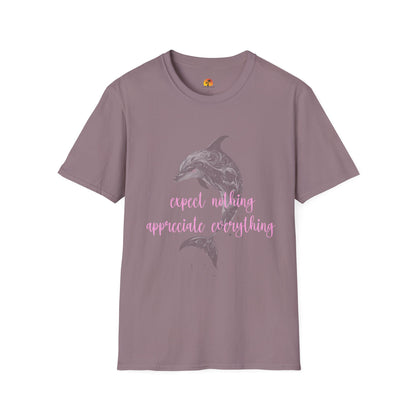 Dolphin Illustration T-Shirt Expect Nothing Appreciate Everything