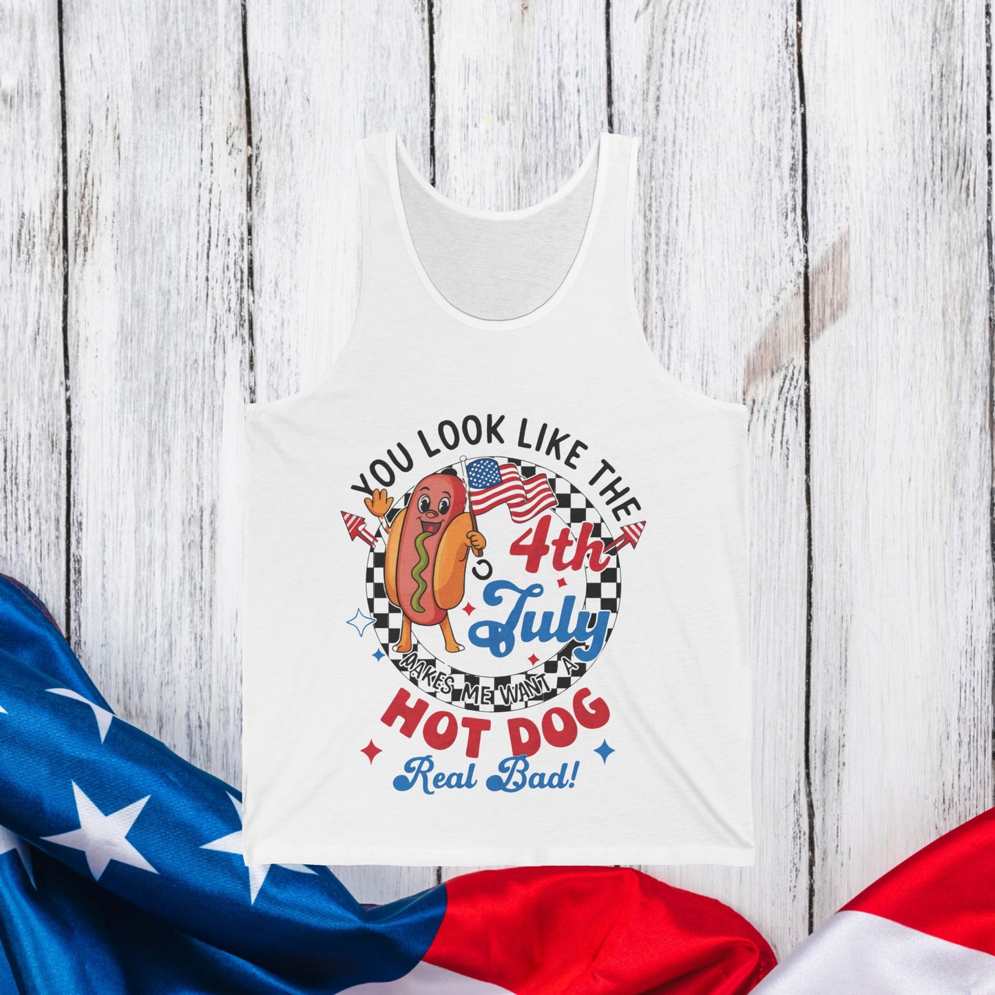 4th Of July Shirt Tank Top, You Look Like The 4th Of July Makes Me Want A Hot Dog Real Bad Tank, Independence Day 4th July Hot Dog Lovers Shirt