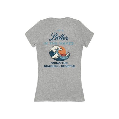 Life Is Better In The Waves Short Sleeve Deep V-Neck 100% Cotton Tee For Beach And Ocean Lovers