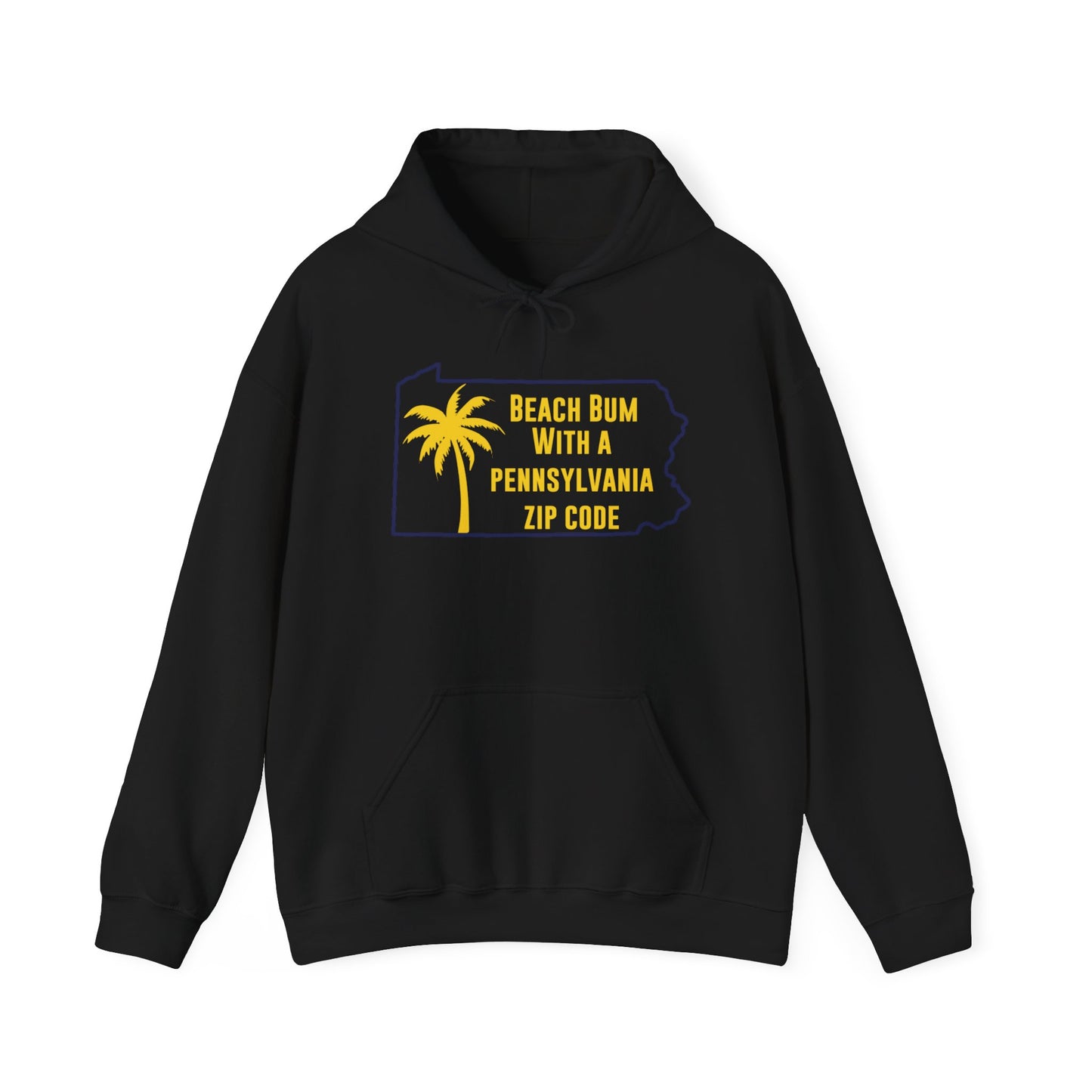 Pennsylvania State Hoodie Beach Bum With A Pennsylvania Zip Code, Funny Pennsylvania Hoodie, Sweatshirt For PA Resident Beach Lover