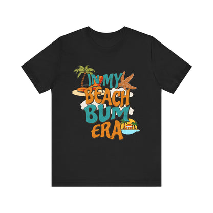 Beach Vacation Shirt Beach Bum Era Tee TShirt For Beach Lovers