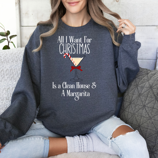 Ugly Christmas Sweatshirt All I Want Clean House And Margarita Him Her Funny Party Sweater Couples