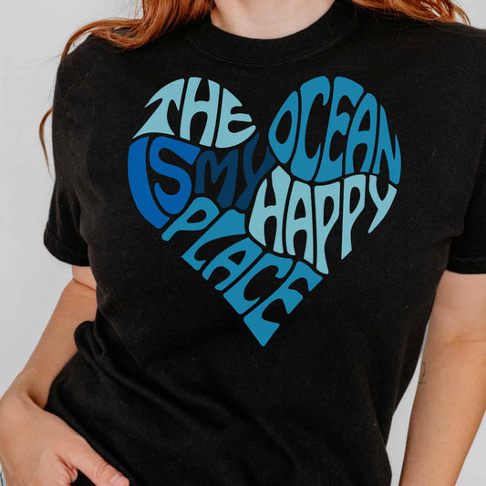 Ocean Is My Happy Place Garment-Dyed T-Shirt Comfort Colors