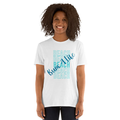 Beach Shirts Beach Bum 4 Life TShirt BB4L Tee Short-Sleeve Unisex T-Shirt